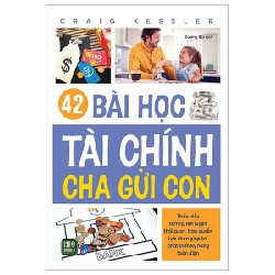 42 Bài Học Tài Chính Cha Gửi Con - Craig Kessler 192784