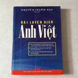 Bài luyện dịch Anh Việt - Nguyễn Thuần Mậu