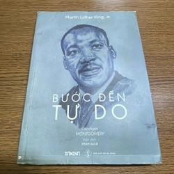 Bước đến tự do Martin Luther King