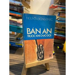 Bản án trước khi chào đời - Nguyễn Đông Thức