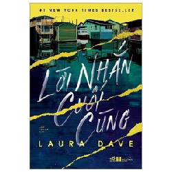 Lời Nhắn Cuối Cùng - Laura Dave 138407