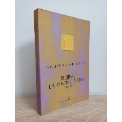 [Phiên Chợ Sách Cũ] Beijing Lá Phong Và - Tuỳ Văn - Nguyễn Linh Khiếu 1612 ASB Oreka-Blogmeo120125