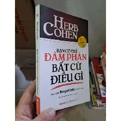 [Sách Cũ SCGR] Bạn có thể đàm phán bất cứ điều gì mới 90% 2016 HCM2308 KỸ NĂNG