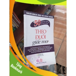 (TẶNG BOOKMARK) Theo đuổi giấc mơ - Tri Thức Việt 2011 Sách kỹ năng RBK-AK19