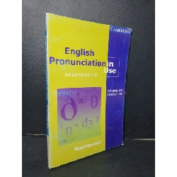 [Phiên Chợ Sách Cũ] English pronunciation in use intermediate 2008 - Mark Hancock 0506