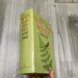 Tuyển tập truyện ngắn hiện thực 1930 1945. 3a3 1012815