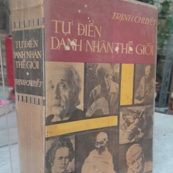 TỰ ĐIỂN DANH NHÂN THẾ GIỚI - TRỊNH CHUYẾT