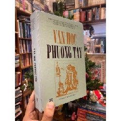 Văn Học Phương Tây - Đặng Anh Đào - Hoàng Nhân - .... 142481