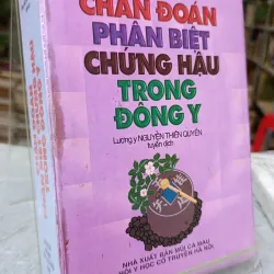 CHẨN ĐOÁN PHÂN BIỆT CHỨNG HẬU TRONG ĐÔNG Y - NGUYỄN THIÊN QUYẾN