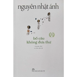 Bồ Câu Không Đưa Thư - NNA 223893