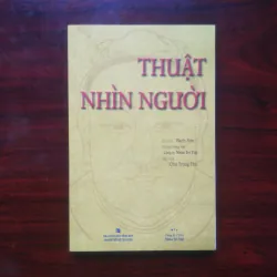 [Sách Nhân Tướng] Thuật Nhìn Người (Bạch Sơn)