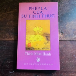 Phép lạ của sự tỉnh thức - Thích Nhất Hạnh