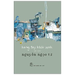 Hong Tay Khói Lạnh - Nguyễn Ngọc Tư