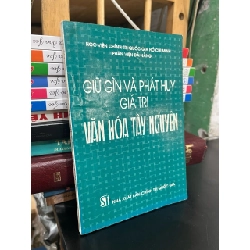 Giữ gìn và phát huy giá trinh văn hóa Tây Nguyên 971429