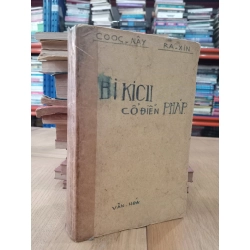 Bi kịch cổ điển pháp - Hoàng Hữu Đản , Huỳnh Lý & Vũ Đình Liên 126385