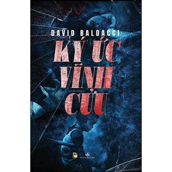 Ký Ức Vĩnh Cửu - David Baldacci