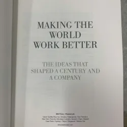 MAKING THE WORLD WORK BETTER (ĐIỀU KHIẾN THẾ GIỚI HOẠT ĐỘNG TỐT HƠN) 600593