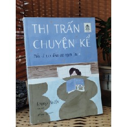 Thị Trấn Chuyện Kể - Miền Cổ Tích Dành Cho Người Lớn  - Kathryn Nicolai 119600