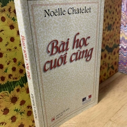 Bài Học Cuối Cùng -  Noelle Chatelet