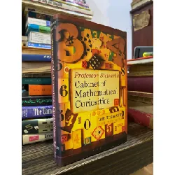 Professor Stewart’s Cabinet of Mathematical Curiousities