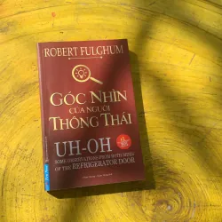 GÓC NHÌN CỦA NGƯỜI THÔNG THÁI- ROBERT FULGHUM