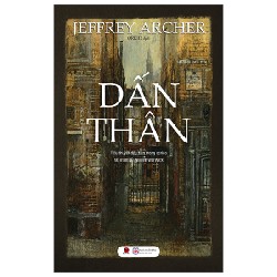 Dấn Thân - Jeffery Archer 141293