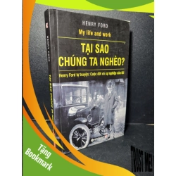 (TẶNG BOOKMARK) Tại sao chúng ta nghèo mới 90% bẩn bìa, ố nhẹ 2015 Henry Ford RBK2205 KỸ NĂNG