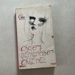 Cho em gần anh thêm chút nữa — Gào 