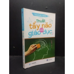 [Phiên Chợ Sách Cũ] Thuật tẩy não trong giáo dục Takafumi Horie 2019 2303