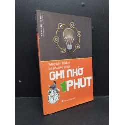 Nâng tầm tư duy với phương pháp ghi nhớ một phút mới 80% ố nhẹ bẩn bìa 2018 HCM1410 Takashi Ishil KỸ NĂNG