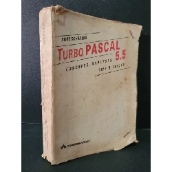 [Phiên Chợ Sách Cũ] Turbo Pascal 5.5 - Arne Schapers 0506