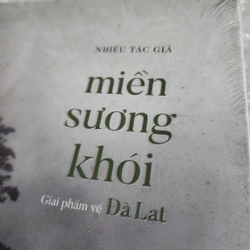 Miền sương khói giai phẩm về Đà Lạt | nhiều tác giả  517973