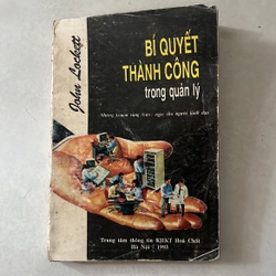Bí quyết thành công trong quản lý - John Lockett - 1993s