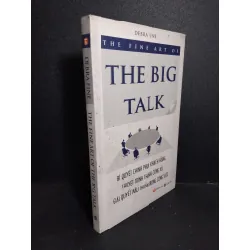 [Sách Cũ SCGR] The fine art of the big talk mới 90% bẩn bìa, ố nhẹ 2011 HCM2101 Debra Fine KỸ NĂNG