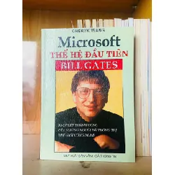 Microsoft thế hệ đầu tiên - Cheryk Tsang - KỸ NĂNG - VAVO1211