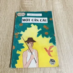 MỘT CẦN CÂU 