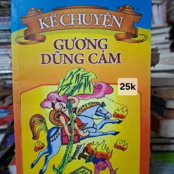 Kể Chuyện Gương Dũng Cảm