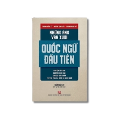 Những áng văn xuôi quốc ngữ đầu tiên - Trần Nhật Vy