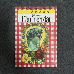 Nhập môn chủ nghĩa Hậu hiện đại - Richard Appignanesi, Chris Garratt