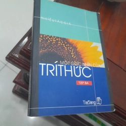 Một góc nhìn TRÍ THỨC, tập ba