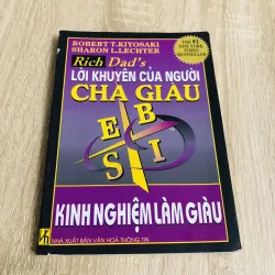 Rich Dad’s Lời Khuyên Của Người Cha Giàu – Kinh nghiệm làm giàu 