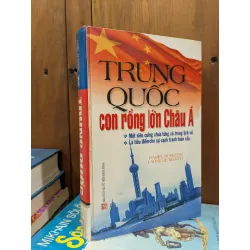 Trung Quốc con rồng lớn Châu Á - Daniel Burstein & Arne De Keijzer 332083