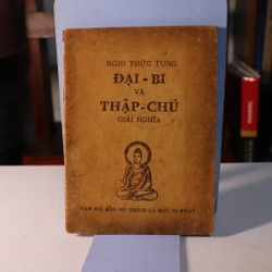 Nghi thức tụng Đại Bi và Thập Chú giải nghĩa 1962