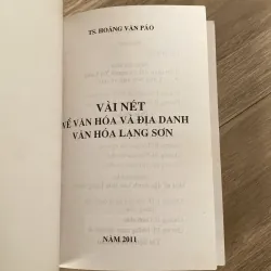 VÀI NÉT VỀ VĂN HÓA VÀ ĐỊA DANH VĂN HÓA LẠNG SƠN (XB 2012) 1009768