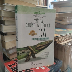 TẤT CẢ CHÚNG TA ĐỀU LÀ CÁ 300593