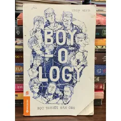 Học thuyết đàn ông (Boy-ology) — Tạ Thùy Minh