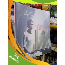 (TẶNG BOOKMARK) Nàng - Lương Hoàng Anh VĂN HỌC RBK1008
