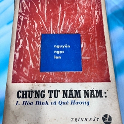 Chứng từ năm xưa - Nguyễn Ngọc Lan 