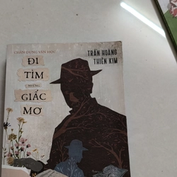 Đi tìm những giấc mơ 