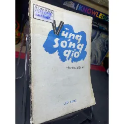 [Sách Cũ SCGR] Vùng sóng gió 1985 mới 60% ố vàng Nhiều tác giả HPB0906 SÁCH VĂN HỌC